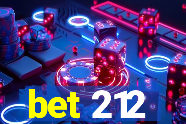 bet 212